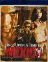【輸入盤ブルーレイ】【新品】ONCE UPON A TIME IN MEXICO