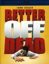 【輸入盤ブルーレイ】【新品】BETTER OFF DEAD