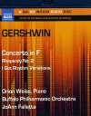 【輸入盤ブルーレイ】【新品】Gershwin/Weiss/Buffalo Philharmonic Orch / Concerto in F & Rhapsod...