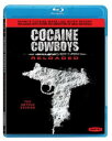 【輸入盤ブルーレイ】【新品】COCAINE COWBOYS - RELOADED