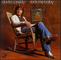 【Rock／Pops：テ】デヴィッド・キャシディDavid Cassidy / Rock Me Baby(CD) (Aポイント付)