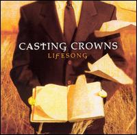 【輸入盤CD】Casting Crowns / Lifesong (キャスティング・クラウンズ)