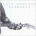 【Rock／Pops：エ】エリック・クラプトンEric Clapton / スローハンド【初回限定盤】(CD)