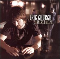 【輸入盤CD】Eric Church / Sinners Like Me (エリック・チャーチ)