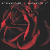 【輸入盤CD】Rosanne Cash / Black Cadillac (ロザンヌ・キャッシュ)