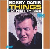 【Rock／Pops：ホ】ボビー・ダーリンBobby Darin / Things & Other Things (CD) (Aポイント付)