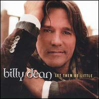 【輸入盤CD】Billy Dean / Let Them Be Little (ビリー・ディーン)