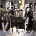 【再来週発売】【カントリー：テ】ディクシー・チックスDixie Chicks / Taking the Long Way(CD...