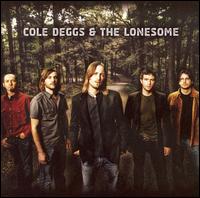 【輸入盤CD】Cole Deggs & The Lonesome / Cole Deggs & The Lonesome (コール・デグス)