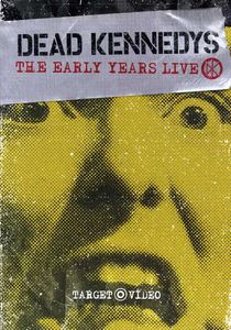 【輸入盤DVD】【0】DEAD KENNEDYS / EARLY YEARS LIVE(デッド・ケネディーズ)