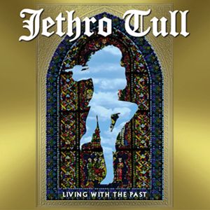 【輸入盤DVD】【新品】【0】JETHRO TULL / LIVING WITH THE PAST(ジェスロ・タル)