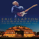 【輸入盤DVD】【1】ERIC CLAPTON / SLOWHAND AT 70: LIVE AT THE ROYAL ALBERT HALL (W/CD)(エリック クラプトン)
