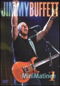 【輸入盤DVD】【ネコポス100円】JIMMY BUFFETT / MINIMATINEE #1(Jewel Case Packaging)(ジミー・バフェット)