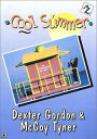 【輸入盤DVD】【即納】【新品】【0】DEXTER GORDON / MCCOY TYNER / COOL SUMMER(デクスター・ゴードン)【★】