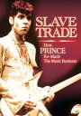 【輸入盤DVD】【0】PRINCE / SLAVE TRADE(プリンス)