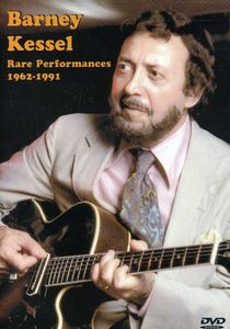 【輸入盤DVD】BARNEY KESSEL / RARE PERFORMANCES 1962-1991(バーニー・ケッセル)