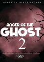 【輸入盤DVD】【新品】Anger Of The Ghost 2
