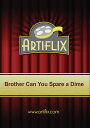 【輸入盤DVD】【新品】Brother Can You Spare A Dime