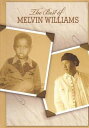 【輸入盤DVD】【新品】Melvin Williams / The Best of Melvin Williams
