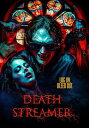 【輸入盤DVD】【新品】DEATH STREAMER【D2025/3/11発売】