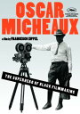 【輸入盤DVD】【新品】OSCAR MICHEAUX: SUPERHERO OF BLACK FILMMAKING【D2025/2/11発売】
