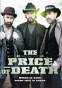 【輸入盤DVD】【新品】PRICE OF DEATH【D2025/2/4発売】
