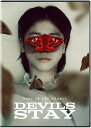 【輸入盤DVD】【新品】DEVILS STAY【D2025/3/18発売】