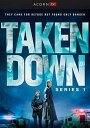 【輸入盤DVD】【新品】TAKEN DOWN SERIES 1