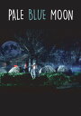 【輸入盤DVD】【新品】【0】Pale Blue Moon