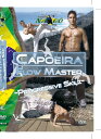 【輸入盤DVD】【新品】Capoeira Flow Master Intermediate: Progressive / Capoeira Flow Maste...