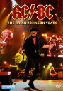 【輸入盤DVD】【新品】Ac/Dc: Brian Johnson Years / AC/DC: The Brian Johnson Years