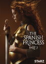 【輸入盤DVD】【新品】SPANISH PRINCESS: PART 2