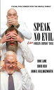 【輸入盤DVD】【新品】Speak No Evil Live