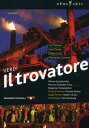【輸入盤DVD】【新品】【0】Verdi/Tanner/Tamar/Lucic/Cornetti/Rosner / Il Trovatore