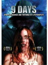 【輸入盤DVD】【新品】9 Days: Whipped Chained & Tortured By A Psychopath / 9 Days