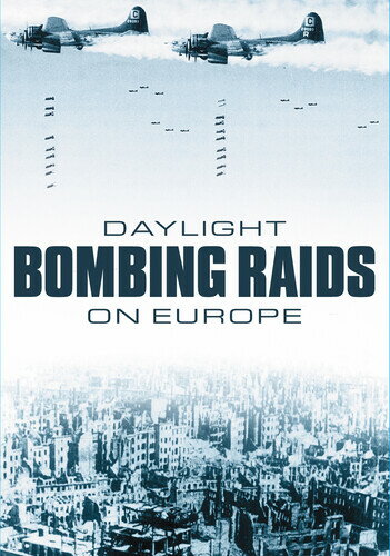 【輸入盤DVD】【新品】Daylight Bombing Raids / Daylight Bombing Raids On Europe 【輸入盤DVD】【新品】Daylight Bombing Raids / Daylight Bombing Raids On Europe