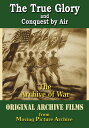 【輸入盤DVD】【新品】ARCHIVE OF WAR - THE TRUE GLORY & CONQUEST BY AIR【D2024/3/5発売】