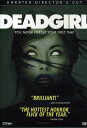 【輸入盤DVD】【新品】Deadgirl / Deadgirl (Director's Cut)