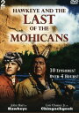 【輸入盤DVD】【新品】Hawkeye & The Last Of The Mohicans / Hawkeye and the Last of the Moh...