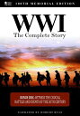 【輸入盤DVD】【新品】WWI: THE COMPLETE STORY 100TH MEMORIAL EDITION