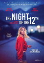 【輸入盤DVD】【新品】NIGHT OF THE 12TH【D2023/10/17発売】