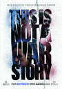 【輸入盤DVD】【新品】This Is Not A War Story