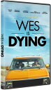 【輸入盤DVD】【新品】WES IS DYING【D2024/04/16発売】