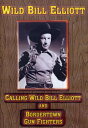 【輸入盤DVD】【新品】WILD BILL ELLIOTT