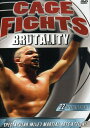 【輸入盤DVD】【新品】Cage Fights Brutality