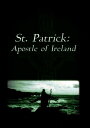【輸入盤DVD】【新品】St Patrick: Apostle Of Ireland / St. Patrick: Apostle of Ireland