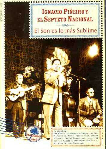 Ignacio Pineiro / El Son Es El Mas Sublime