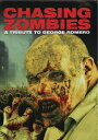 【輸入盤DVD】【新品】CHASING ZOMBIES: A TRIBUTE TO GEORGE ROMERO【D2025/7/1発売】