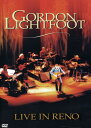 【輸入盤DVD】【新品】Gordon Lightfoot / Live in Reno