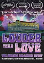 【輸入盤DVD】【新品】Louder Than Love: Grande Ballroom Story